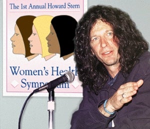 Howard Stern Organizes Women's Health Symposium