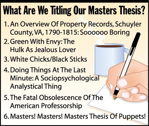 What Are We Titling Our Masters Thesis?