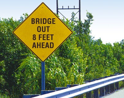 Dept. Of Transportation Discontinues 'Bridge Out 8 Feet Ahead' Sign