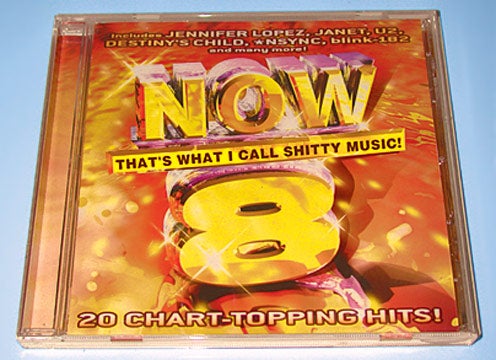 Now That's What I Call Shitty Music 8 Tops Album Charts