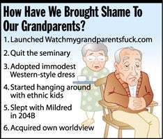 How Have We Brought Shame To Our Grandparents?