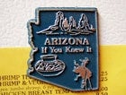 Fridge Magnet A Constant Reminder Of Arizona's Existence