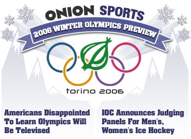 Onion Sports 2006 Winter Olympics Preview