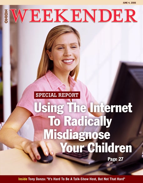 Using The Internet To Radically Misdiagnose Your Children