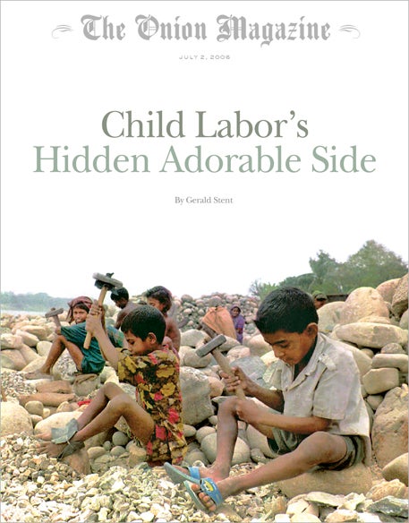 Child Labor's Hidden Adorable Side