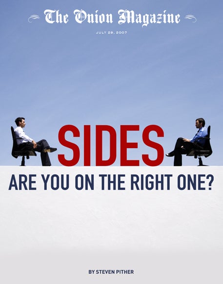 Sides: Are You On the Right One?