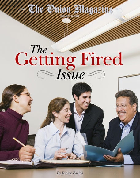 The Getting Fired Issue