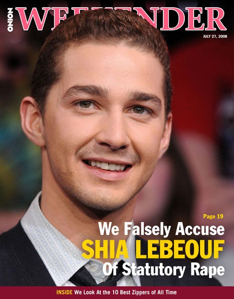 We Falsely Accuse Shia Lebeouf Of Statutory Rape