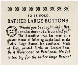 Historical Archives: To Be Sold – Rather Large Buttons