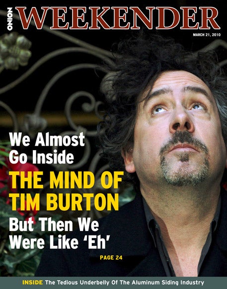 We Almost Go Inside The Mind Of Tim Burton But Then We Were Like 'Eh'