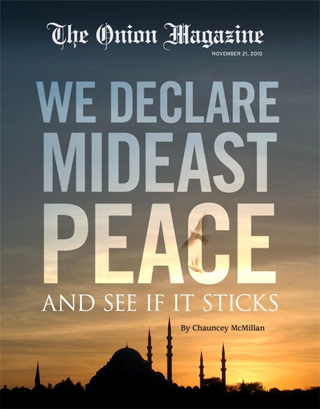 We Declare Mideast Peace And See If It Sticks