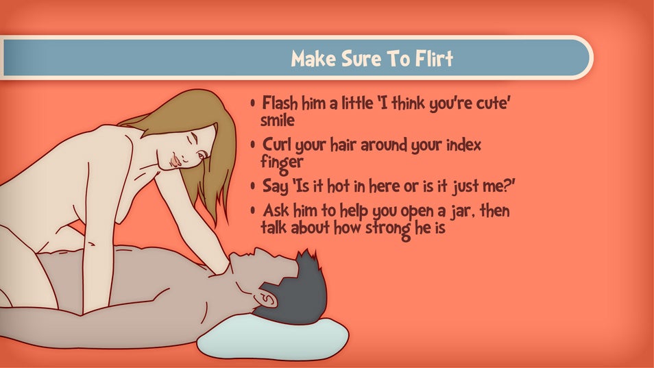 Make Sure To Flirt