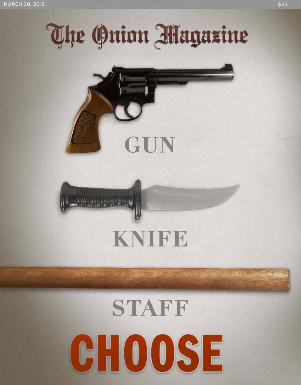 Gun, Knife, Staff: Choose