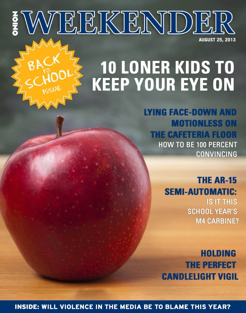 Our Annual Back To School Issue