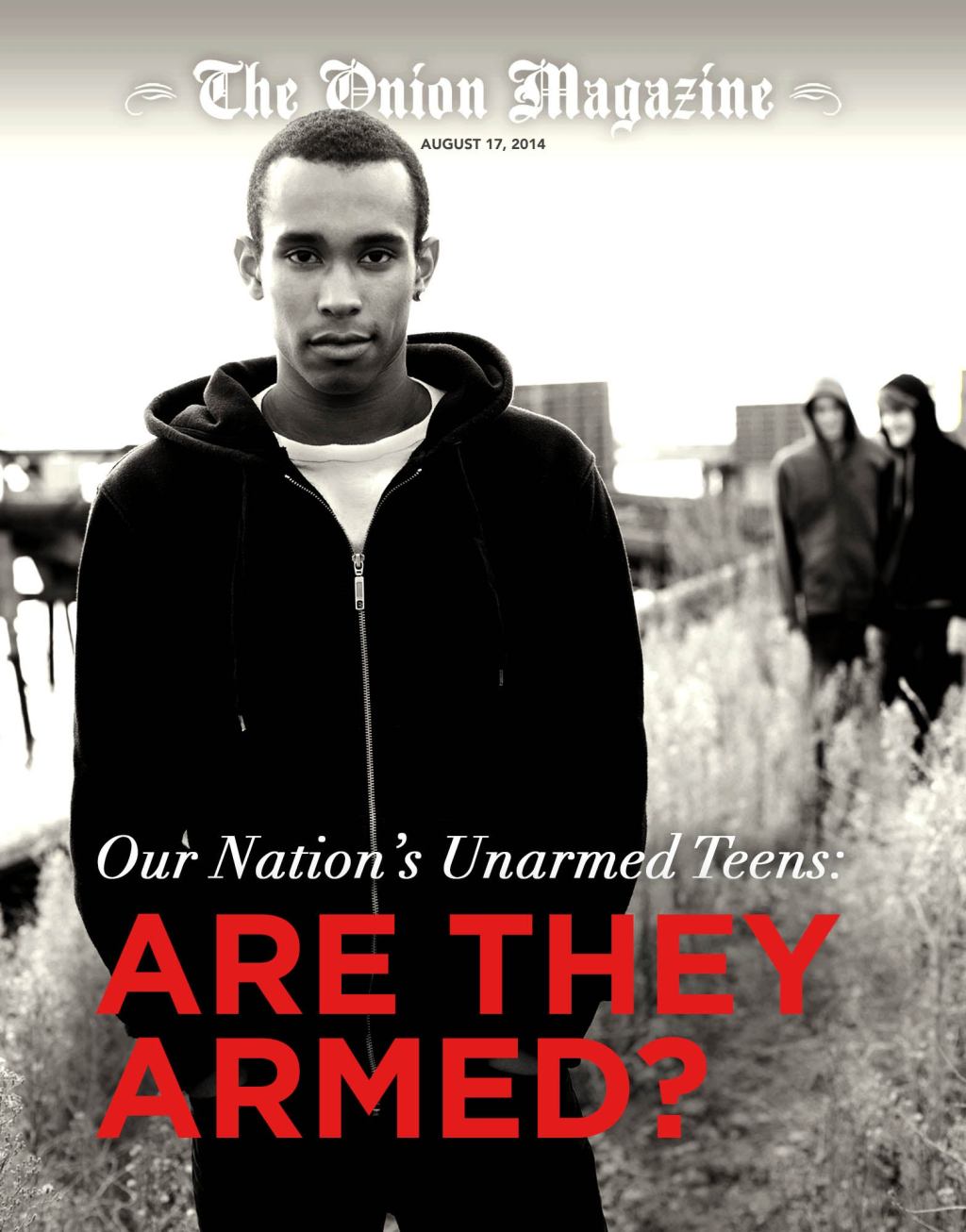 Our Nation’s Unarmed Teens: Are They Armed?