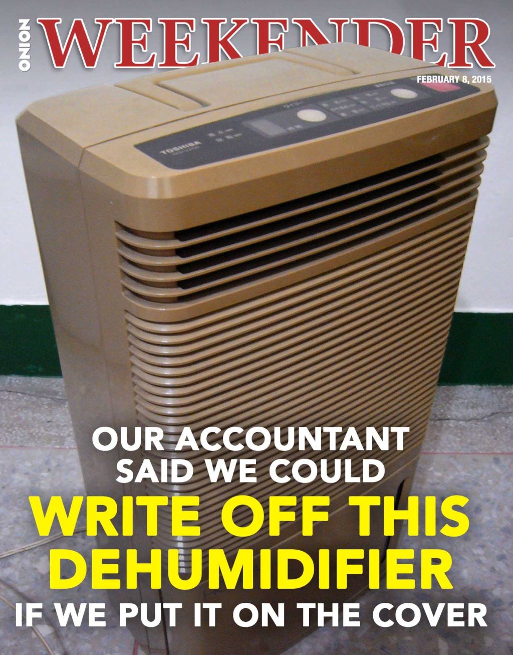 Our Accountant Said We Could Write Off This Dehumidifier If We Put It On The Cover