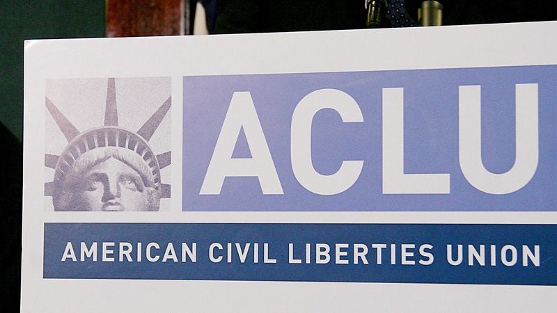 Breaking: ACLU Hard As A Fucking Rock Right Now