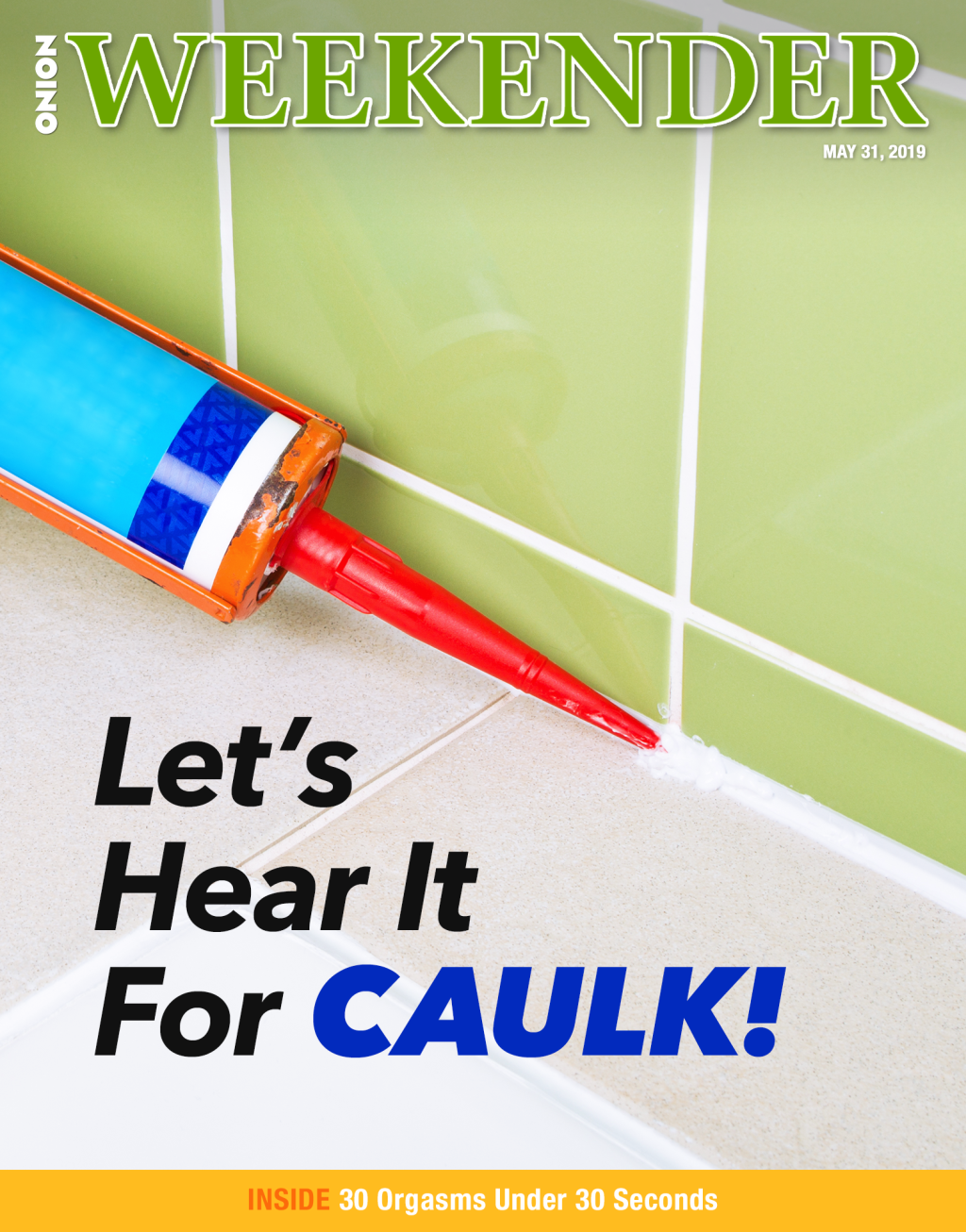 Let’s Hear It For Caulk!