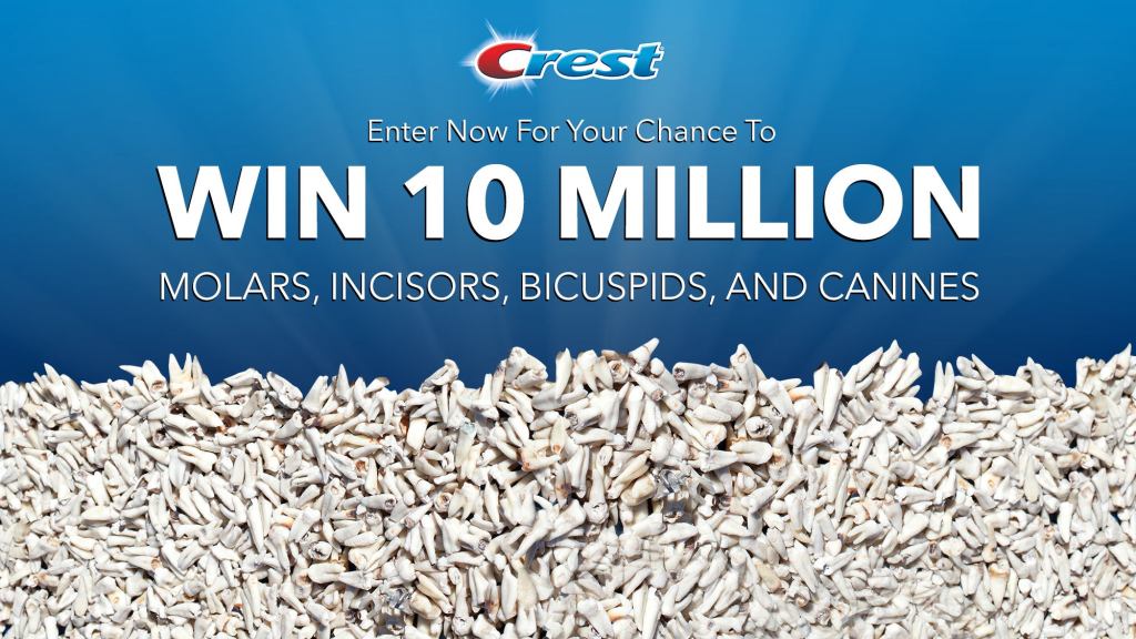 New Crest Sweepstakes Offers Chance To Win 10 Million Teeth