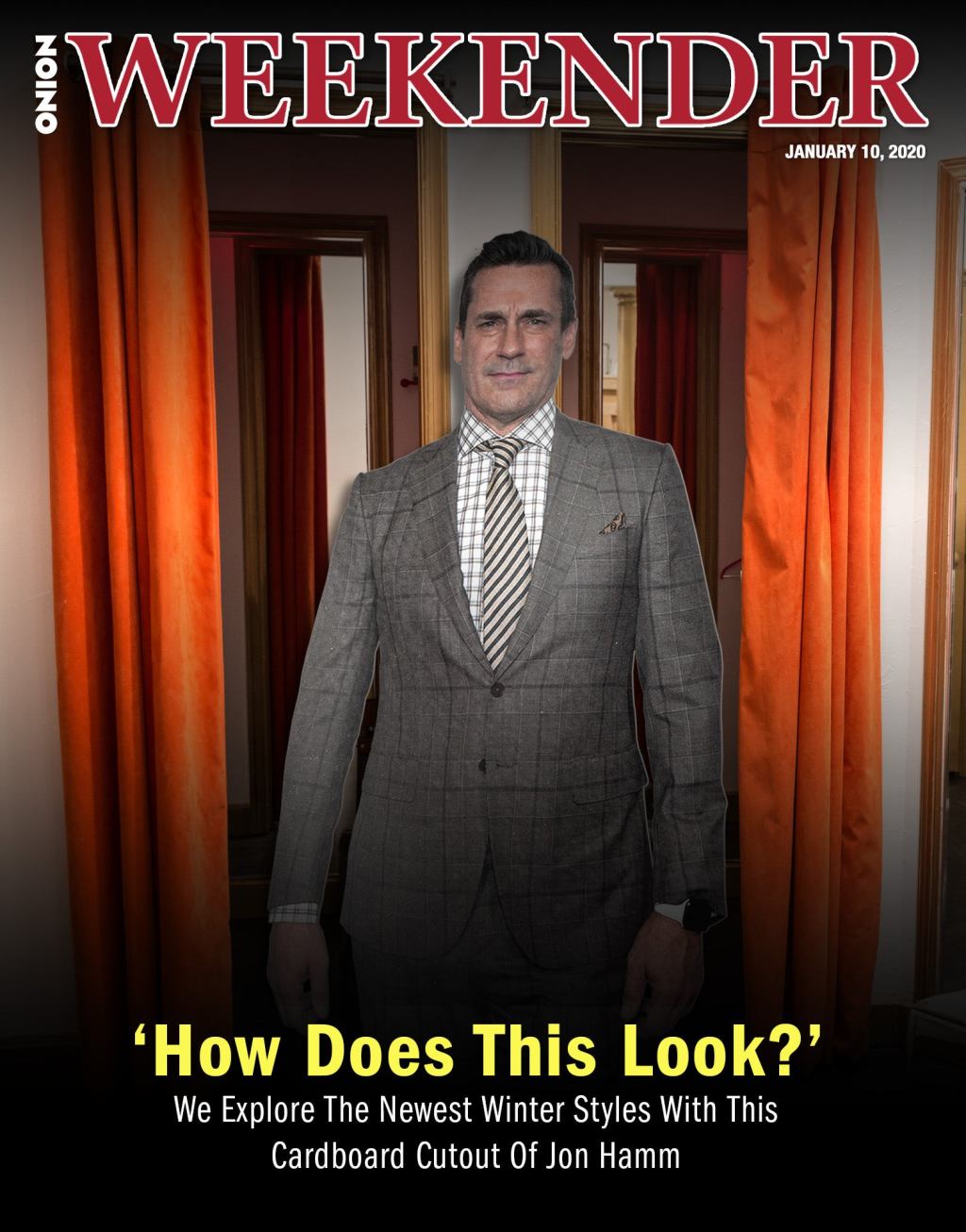 ‘How Does This Look?’ We Explore The Newest Winter Styles With This Cardboard Cutout Of Jon Hamm