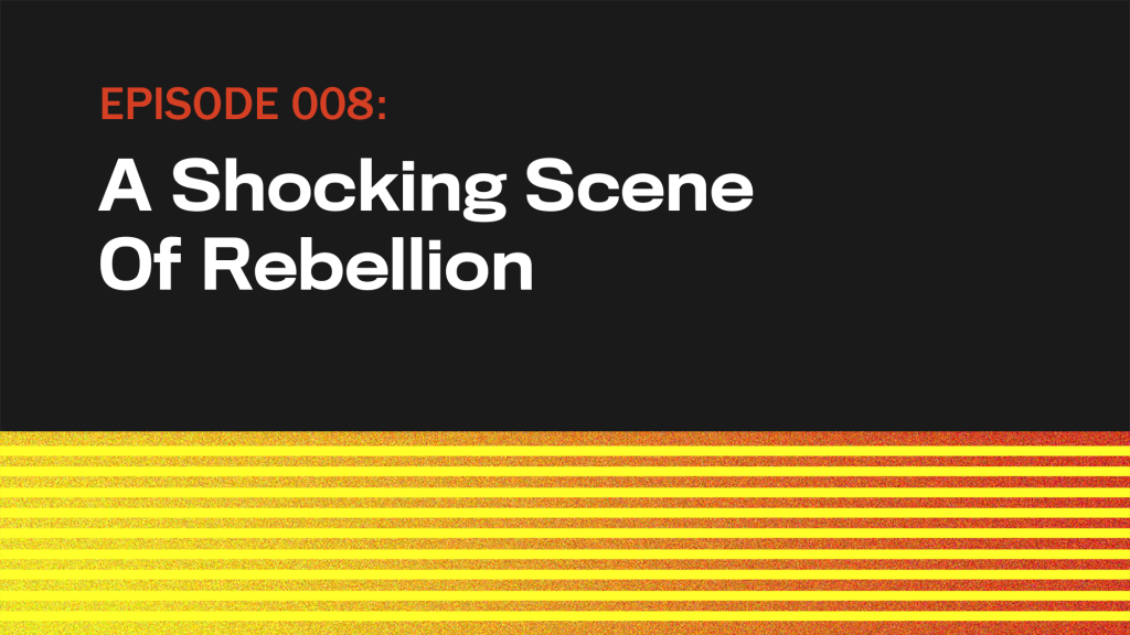 A Shocking Scene Of Rebellion