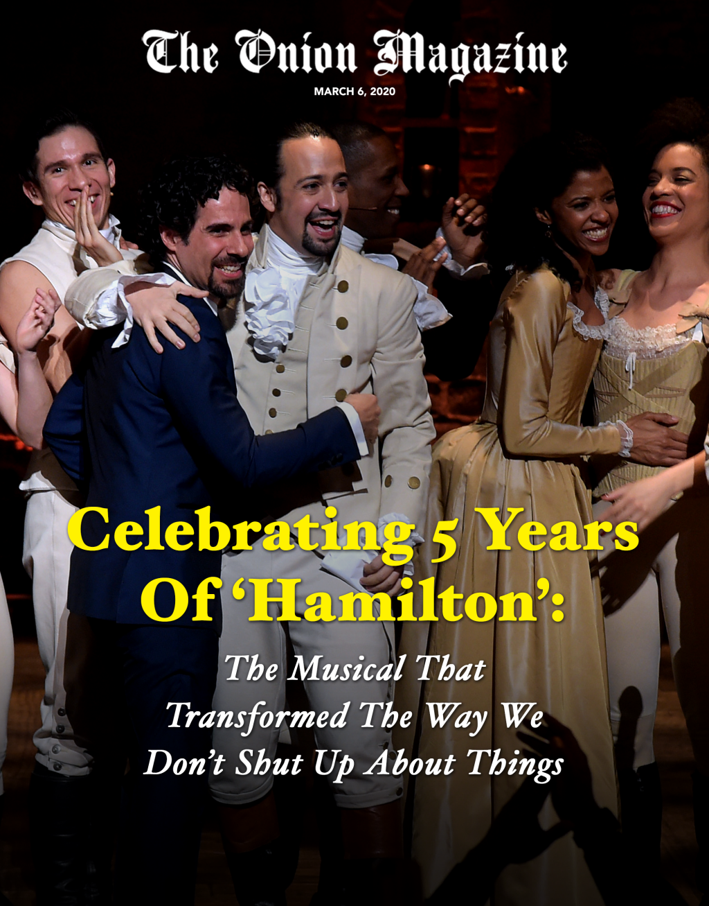 Celebrating 5 Years Of ‘Hamilton’: The Musical That Transformed The Way We Don’t Shut Up About Things