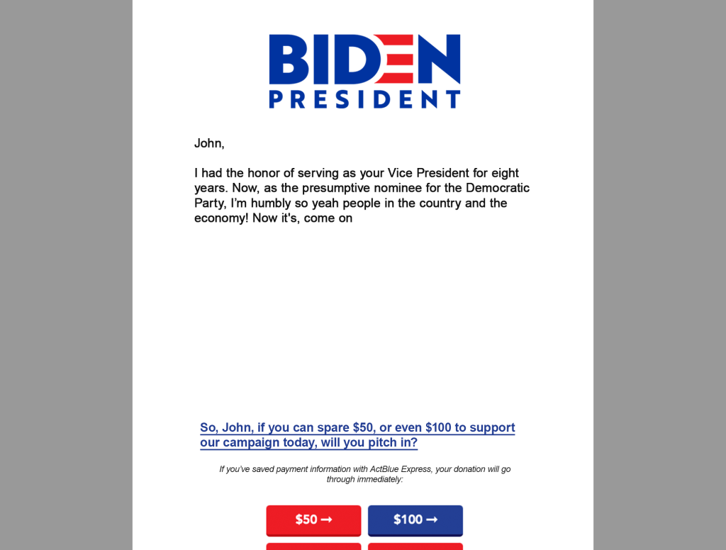 Biden Campaign Email Trails Off Halfway Through