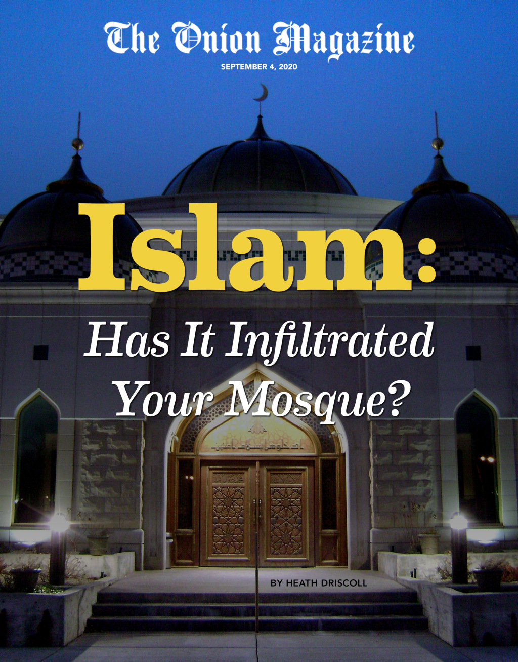 Islam: Has It Infiltrated Your Mosque?