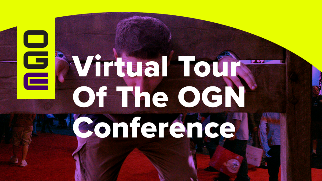 Virtual Tour Of The OGN Conference