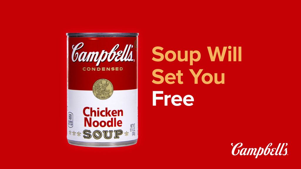 Campbell’s Soup Announces Soup Will Set You Free