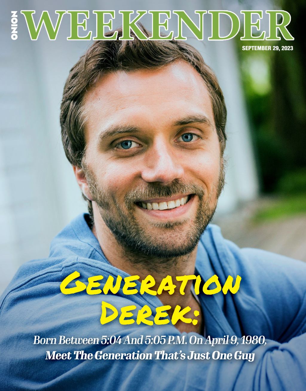 Generation Derek: Born Between 5:04 And 5:05 P.M. On April 9, 1980, Meet The Generation That’s Just One Guy