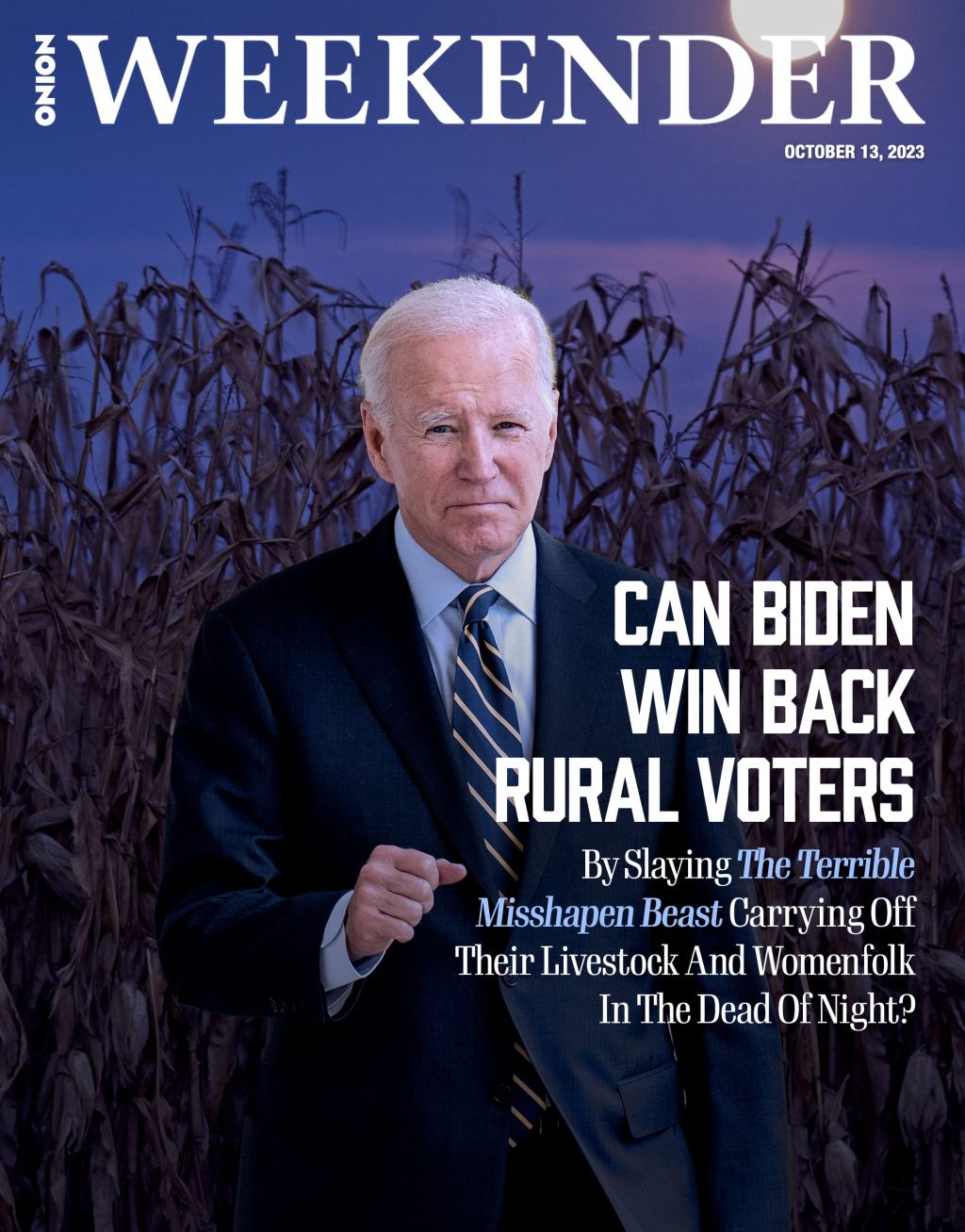 Can Biden Win Back Rural Voters By Slaying The Terrible Misshapen Beast Carrying Off Their Livestock And Womenfolk In The Dead Of Night?