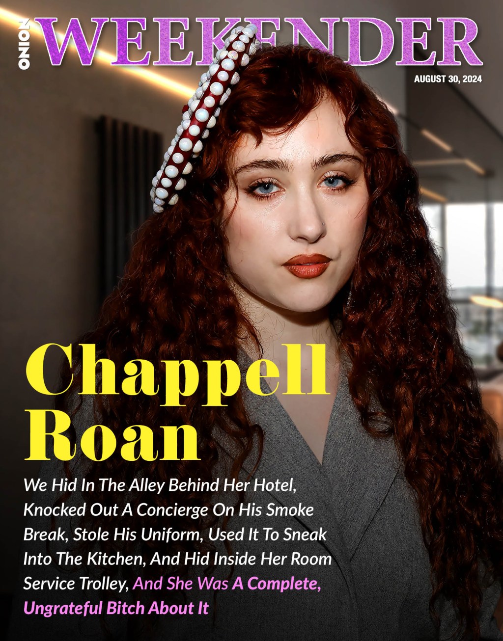 Chappell Roan: We Hid In The Alley Behind Her Hotel, Knocked Out A Concierge On His Smoke Break, Stole His Uniform, Used It To Sneak Into The Kitchen, And Hid Inside Her Room Service Trolley, And She Was A Complete, Ungrateful Bitch About It