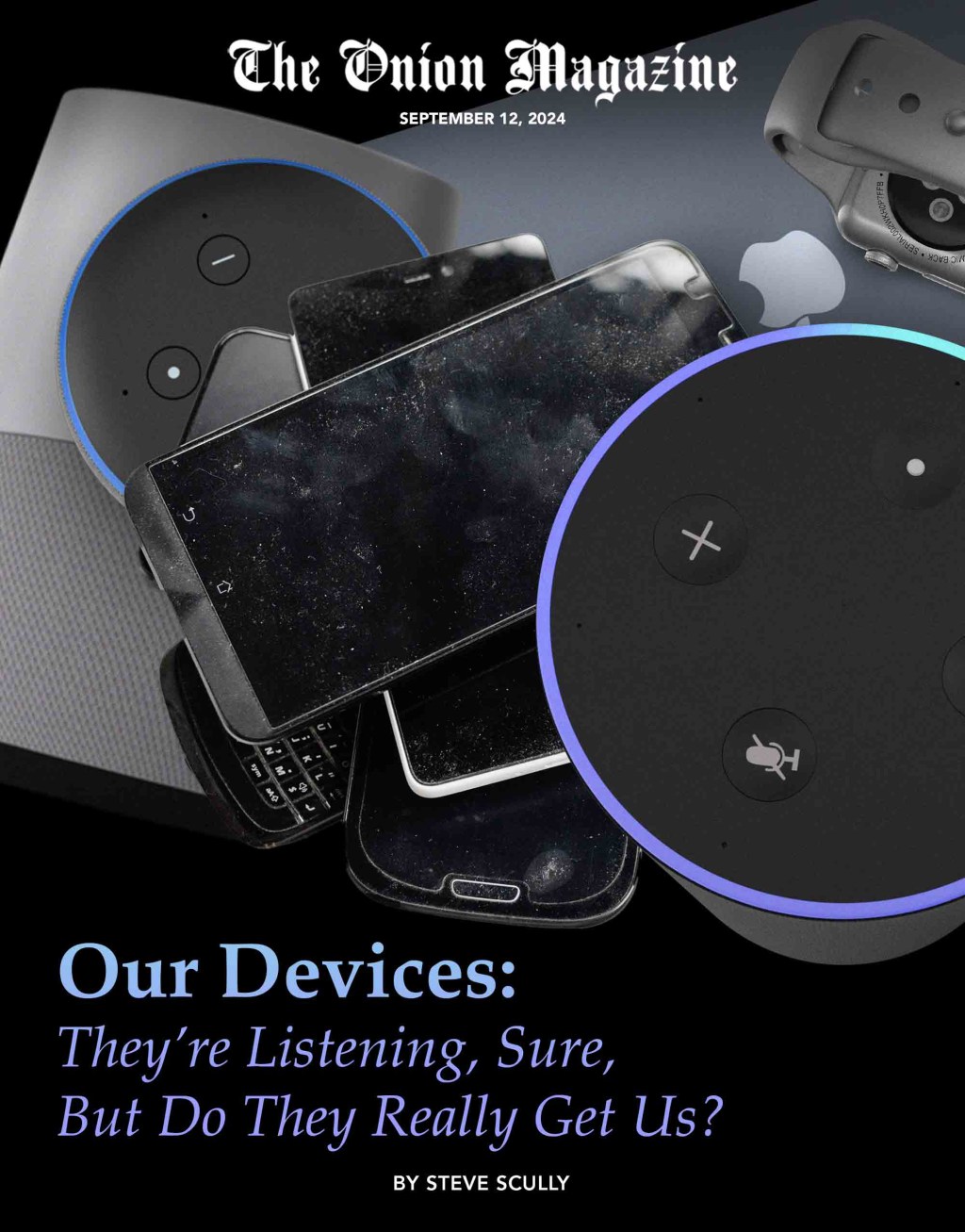 Our Devices: They’re Listening, Sure, But Do They Really Get Us?